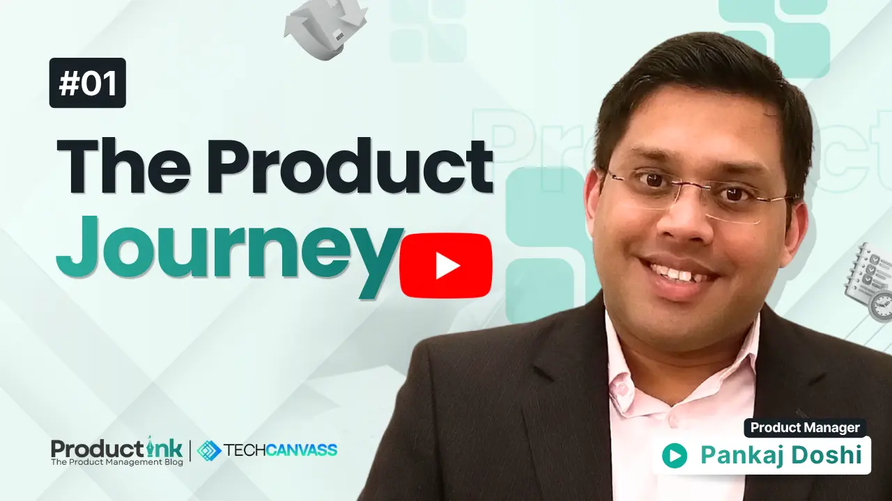 The Product Journey for PMs Overview